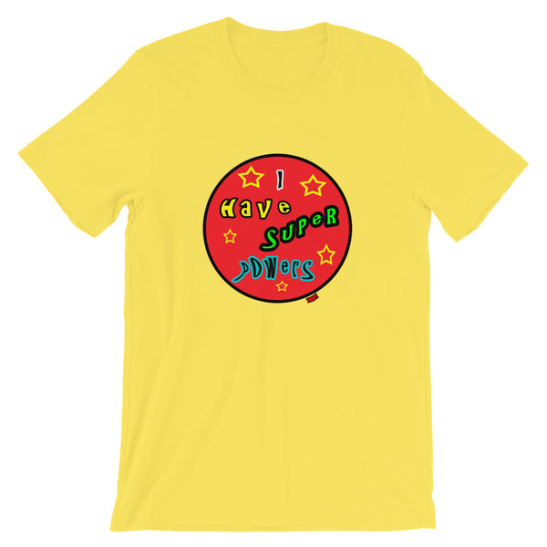 Good Vibe "I Have Super Powers" Tee