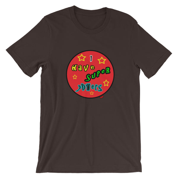 Good Vibe "I Have Super Powers" Tee
