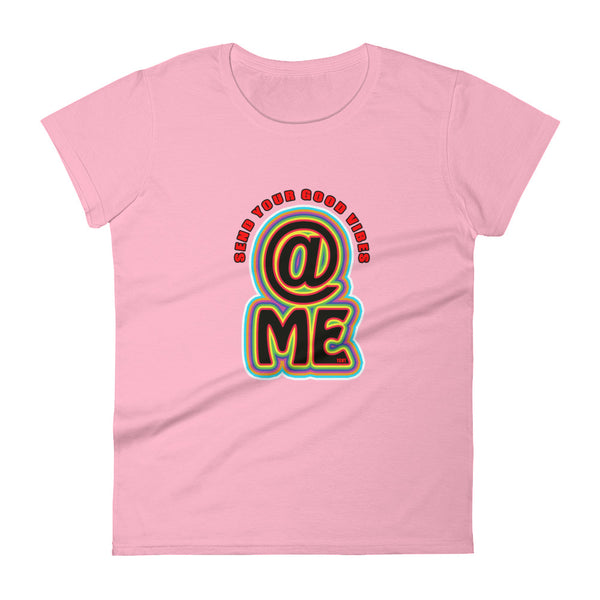 Good Vibe "Send Your Good Vibes @ Me" Tee