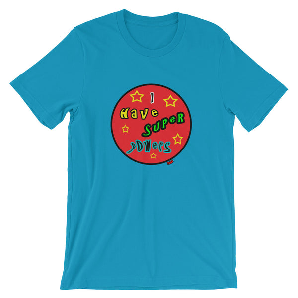 Good Vibe "I Have Super Powers" Tee
