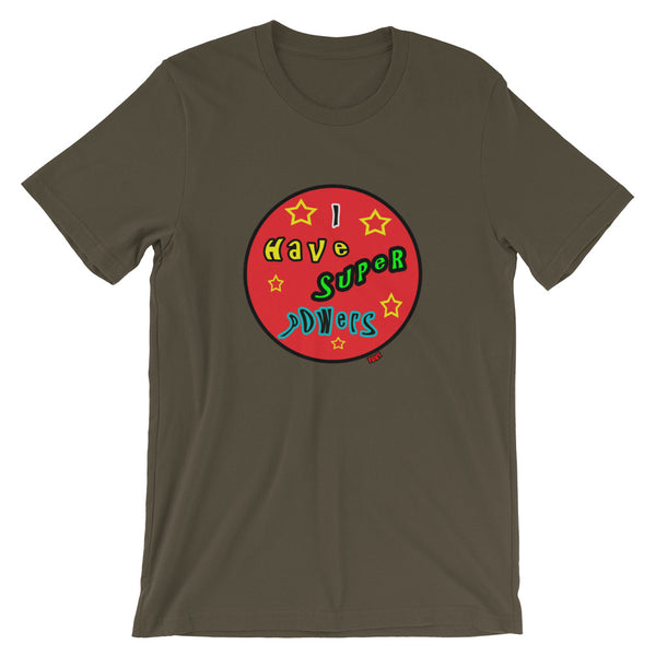 Good Vibe "I Have Super Powers" Tee