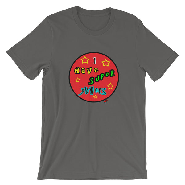 Good Vibe "I Have Super Powers" Tee